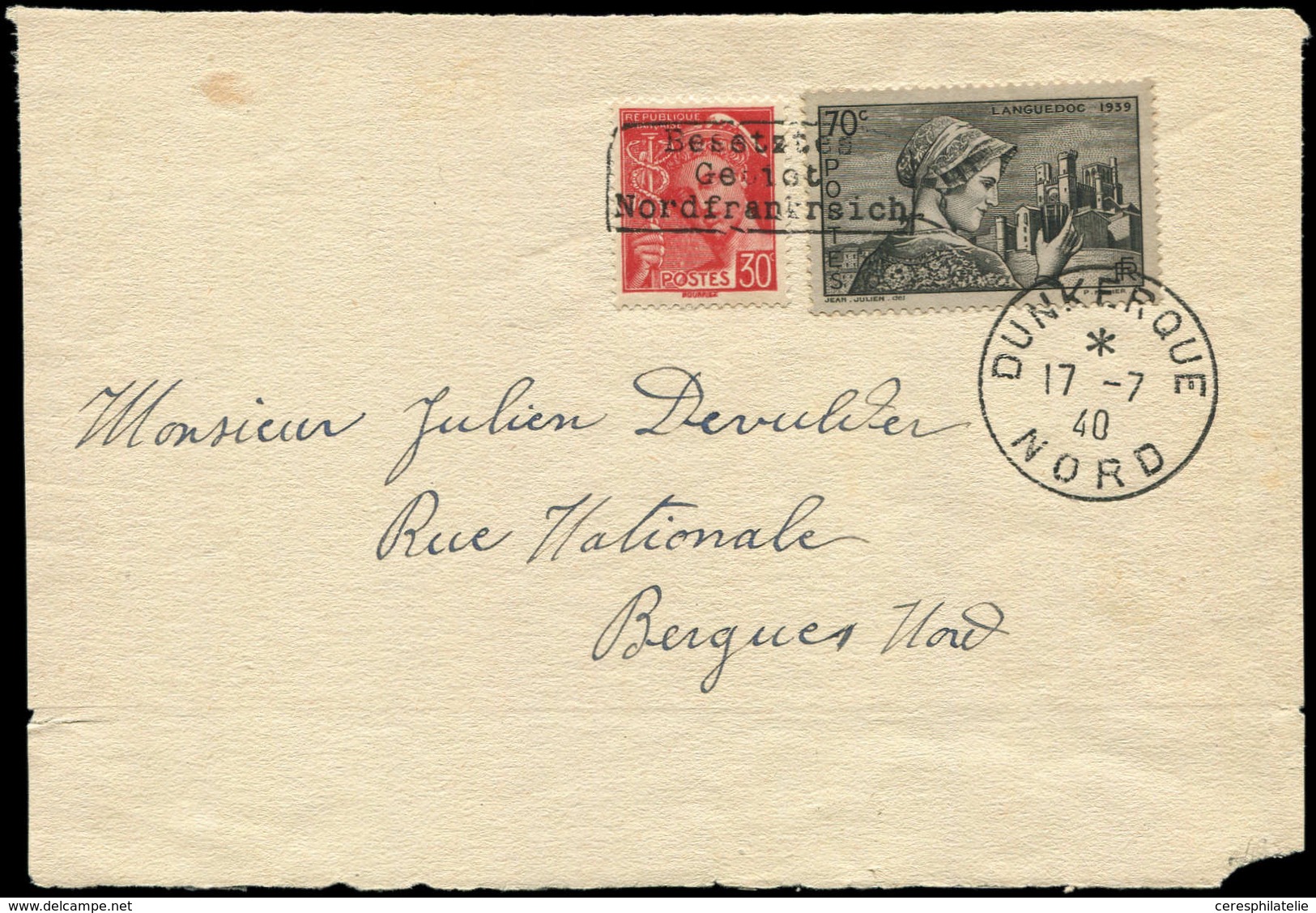 Let Spécialités Diverses GUERRE DUNKERQUE Poste N°412 Et 448 Obl. Càd Dunkerque 17/7/40 S. Devant, TB. J - War Stamps
