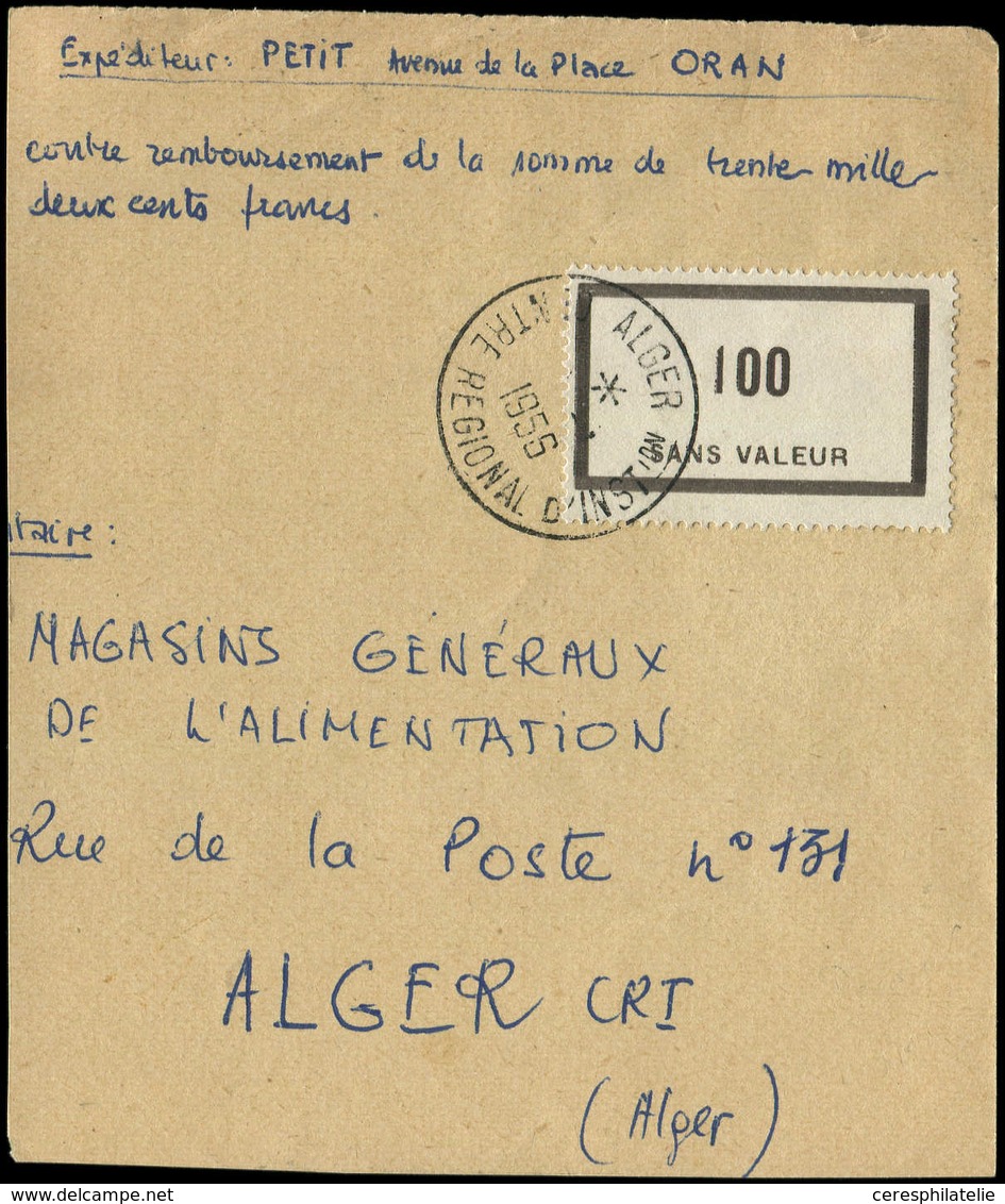 Let Spécialités Diverses FICTIFS F91 : 100 Obl. ALGER ( )/56 Sur Document, TB - Phantom