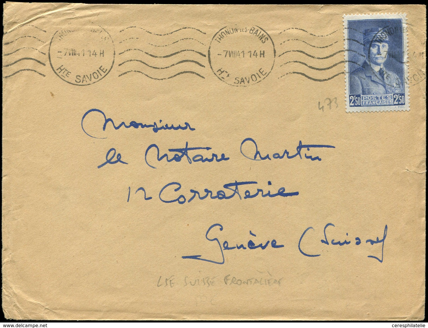 Let LETTRES DU XXe SIECLE N°473 Obl. Càd THONON-LES-BAINS 7/8/41 S. Env., Tarif Frontalier Pour GENEVE, TB - Covers & Documents