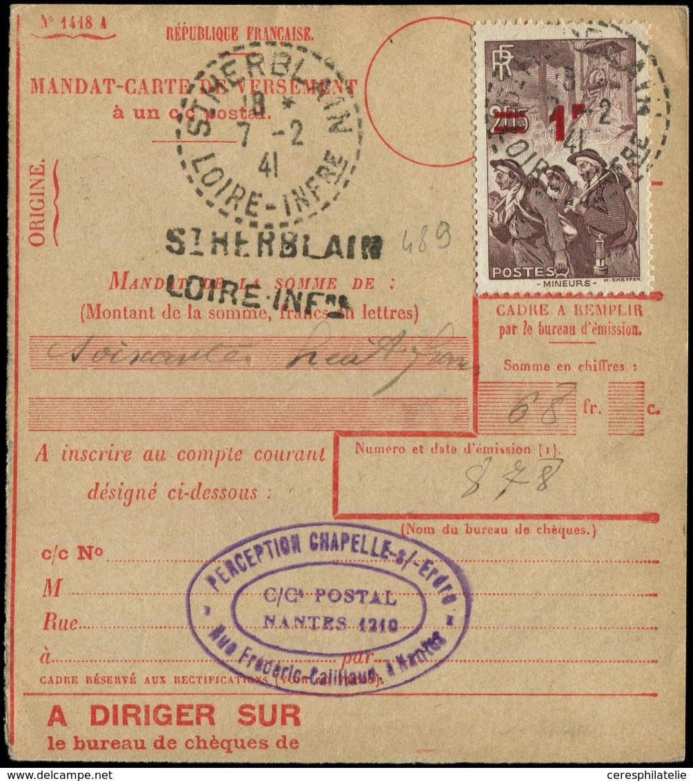 Let LETTRES DU XXe SIECLE N°489 Obl. St HERBLAIN 7/2/41 S. Mandat Carte Du CCP, TB - Covers & Documents
