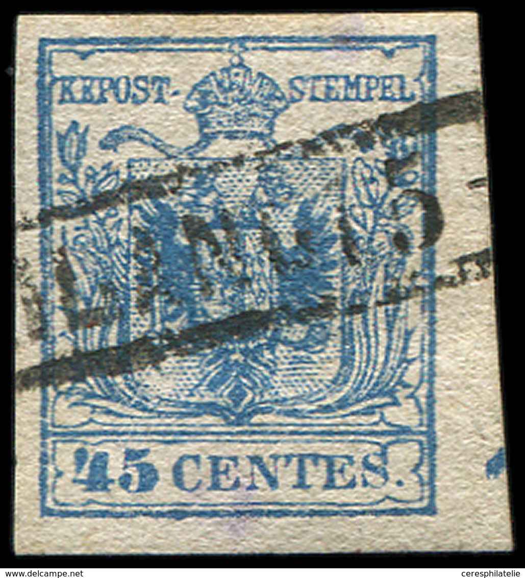 ITALIE (ANCIENS ETATS) LOMBARDO-VENETIE 5 : 45c. Bleu, Obl., Amorce De Croix De St André En Bas à Droite, TB - Lombardo-Veneto