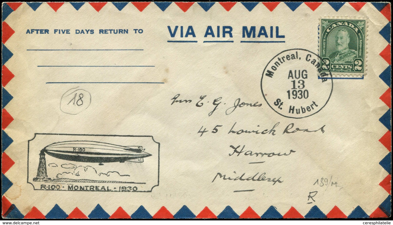 Let CANADA 142 : 2c. Vert Obl. 13/8/30 S. Env., Cachet Zeppelin R.100.MONTREAL.1930, TB - Other & Unclassified