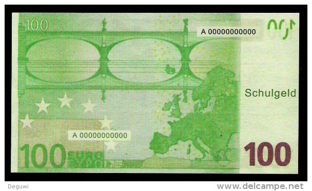 100 Euro "Austria - Schulgeld", Billet Scolaire, Educativ, EURO Size, RRRRR, UNC Extrem Scarce!!! - Other & Unclassified