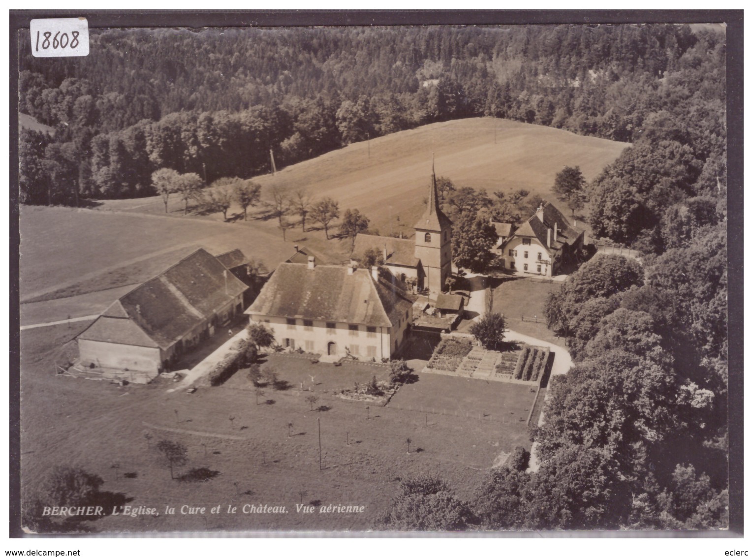 FORMAT 10x15 Cm - DISTRICT D'ECHALLENS - BERCHER - L'EGLISE ET LA CURE - TB - Bercher