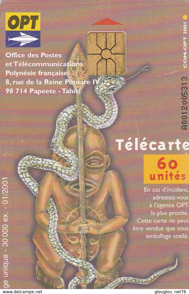 TELECARTE 60 UNITES  POLYNESIE FRANCAISE...NOUVEL AN CHINOIS..LE SERPENT - French Polynesia