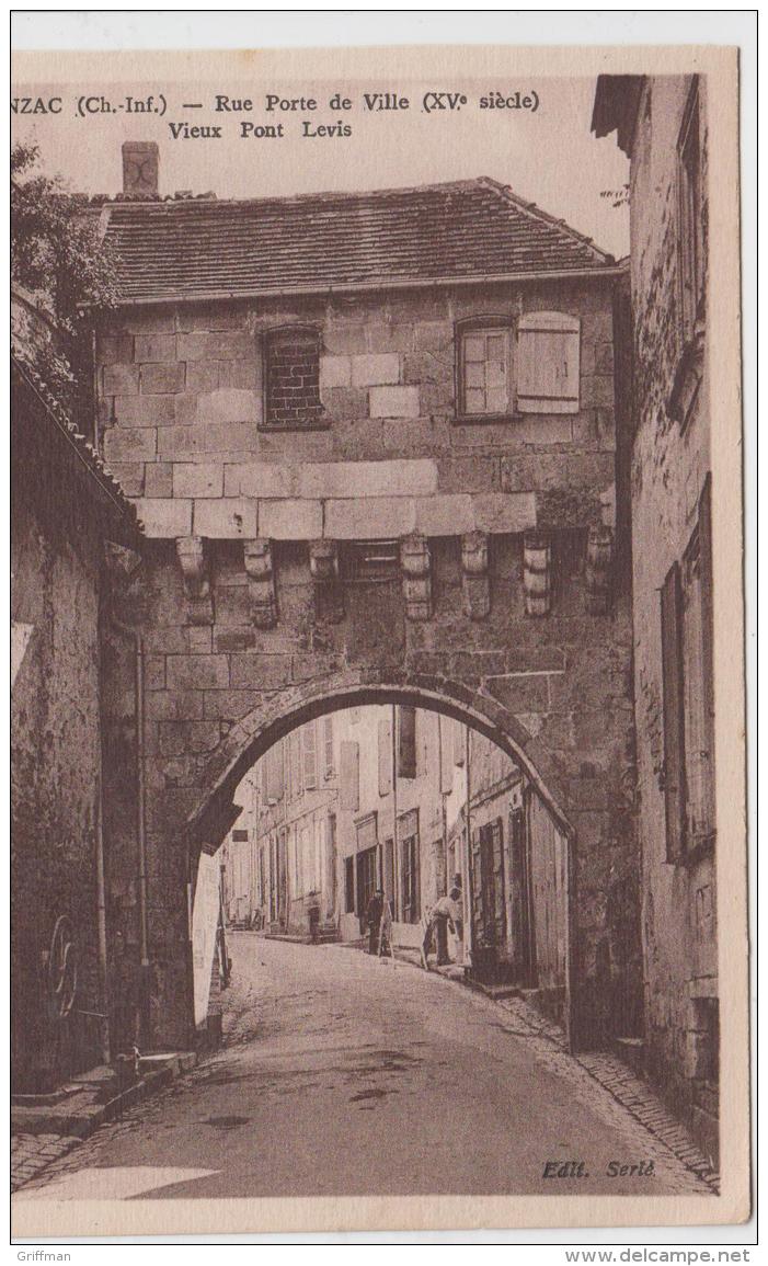 JONZAC RUE PORTE DE VILLE VIEUX PONT LEVIS TBE - Jonzac