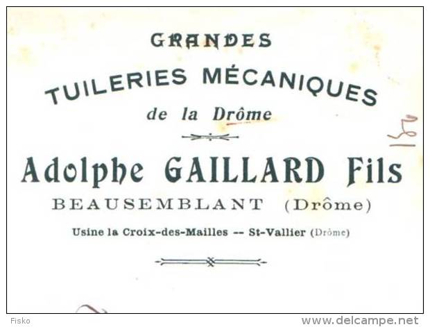 GAILLARD  Grandes Tuileries Mecaniques   BEAUSEMBLANT, SAINT VALLIER (Drome) - Lettres De Change