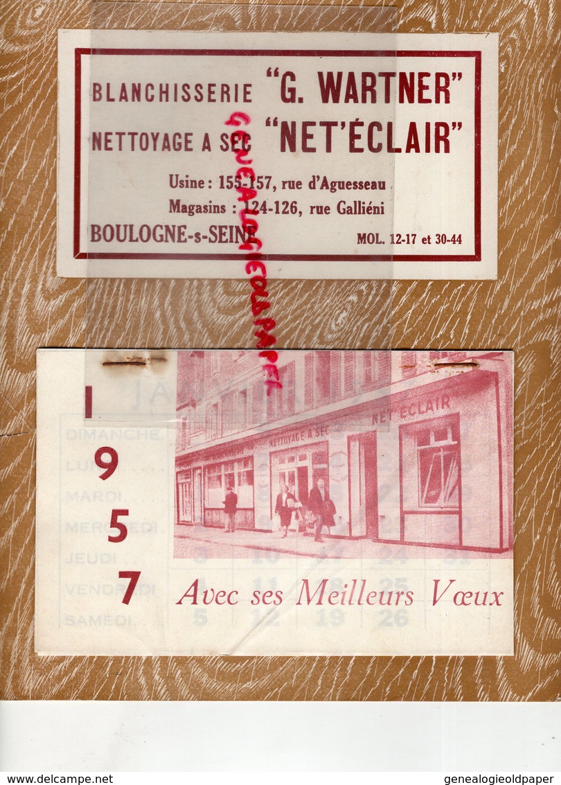 92- BOULOGNE SUR SEINE- 1957 RARE CALENDRIER BLANCHISSERIE G. WARTNER-155 RUE AGUESSEAU-124 RUE GALLIENI- - Tamaño Grande : 1941-60