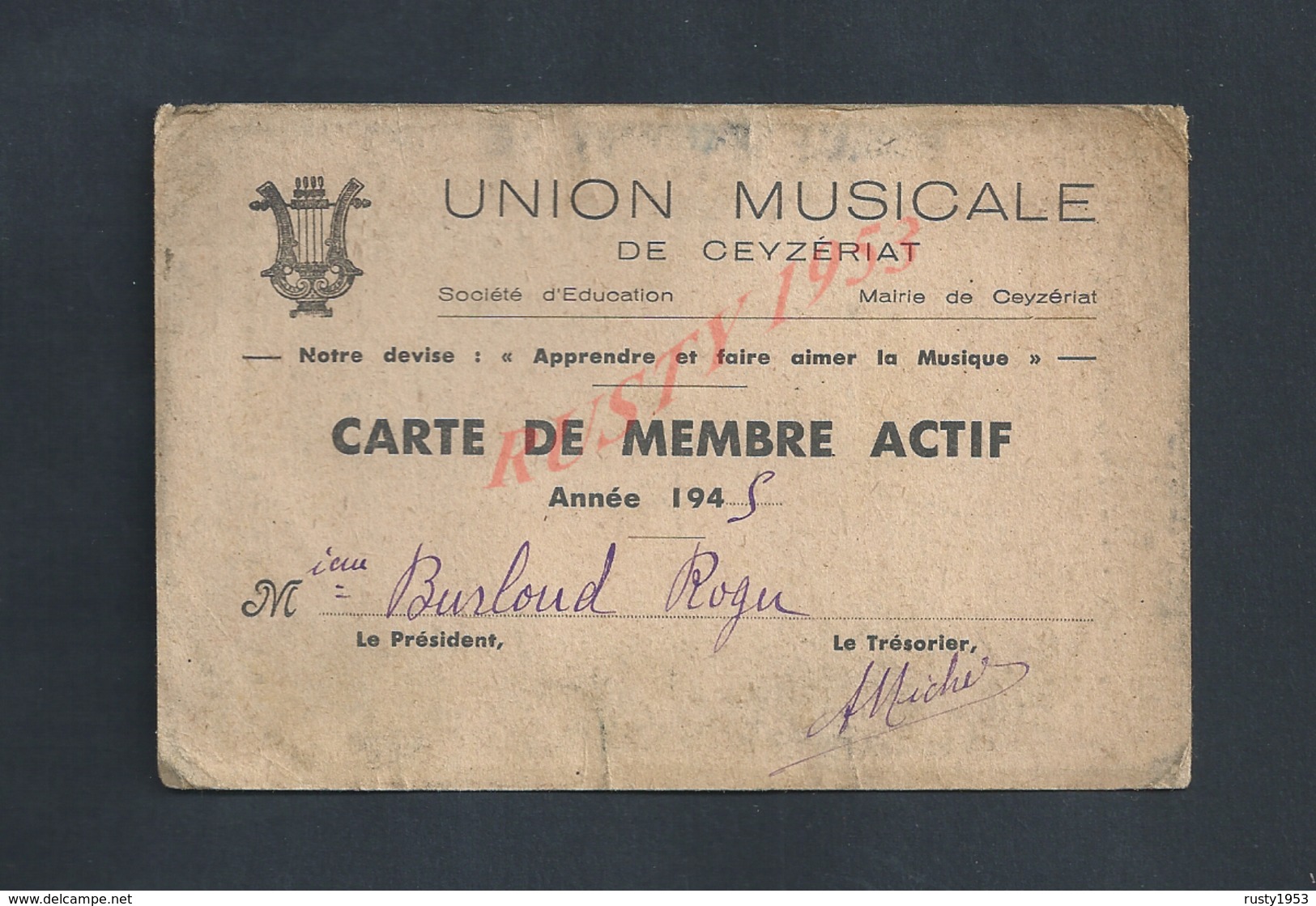 MUSIQUE CARTE DE MEMBRE ACTI DE 1945 UNION MUSICALE DE CEYZÉRIAT : - Autres & Non Classés