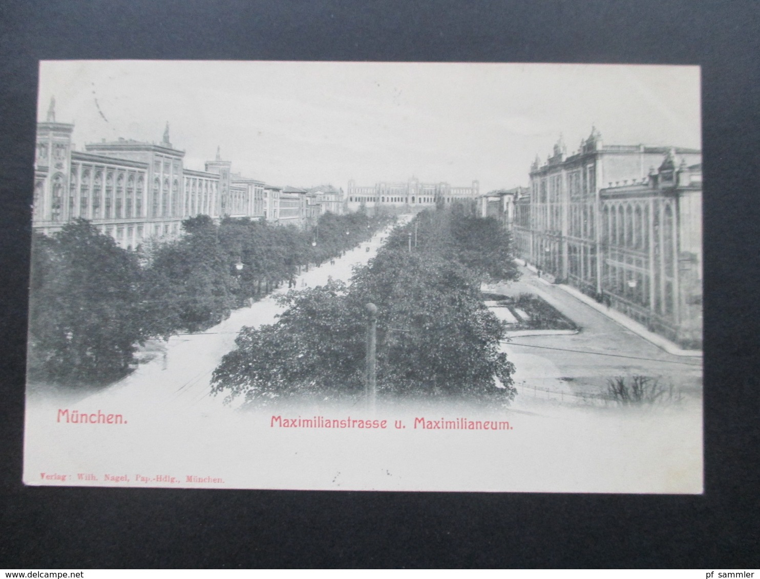 AK Bayern München 1906 Maximilianstrasse Und Maximilianeum. Verlag Wilh. Nagel Pap. Hdlg. München - München