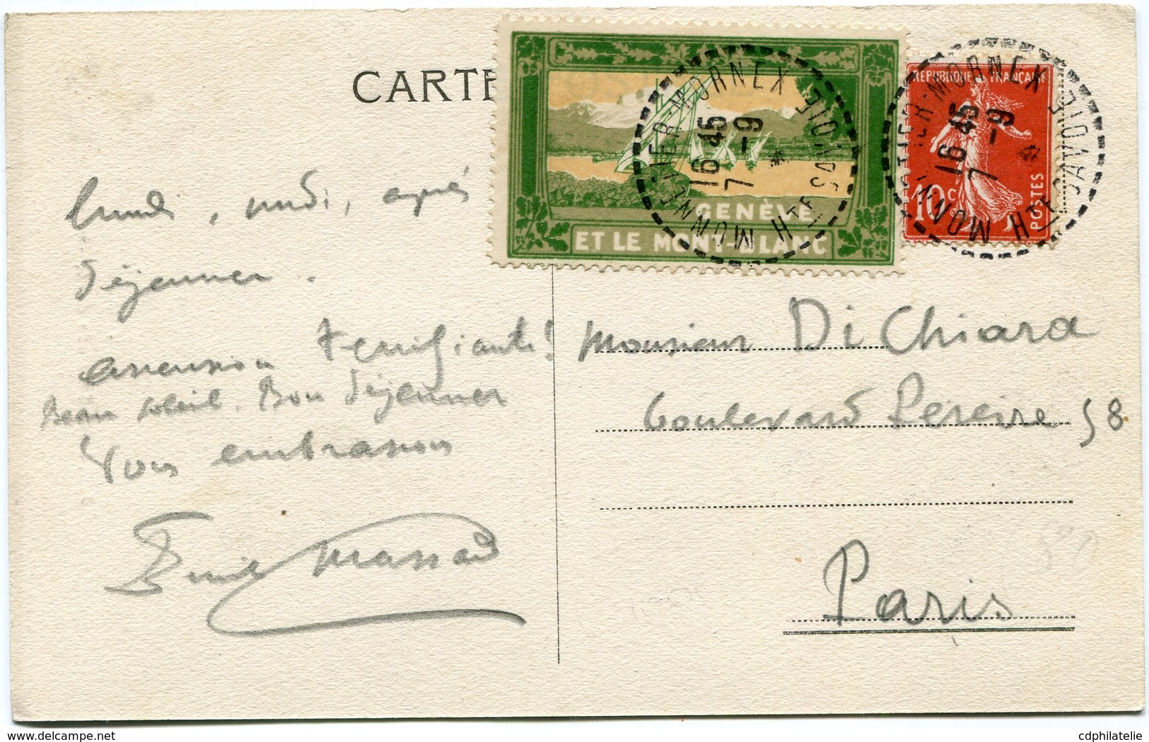 FRANCE CARTE POSTALE AVEC VIGNETTE " GENEVE ET LE MONT-BLANC " MONNETIER-MORNEX 7-9-? Hte SAVOIE POUR LA FRANCE - Altri & Non Classificati