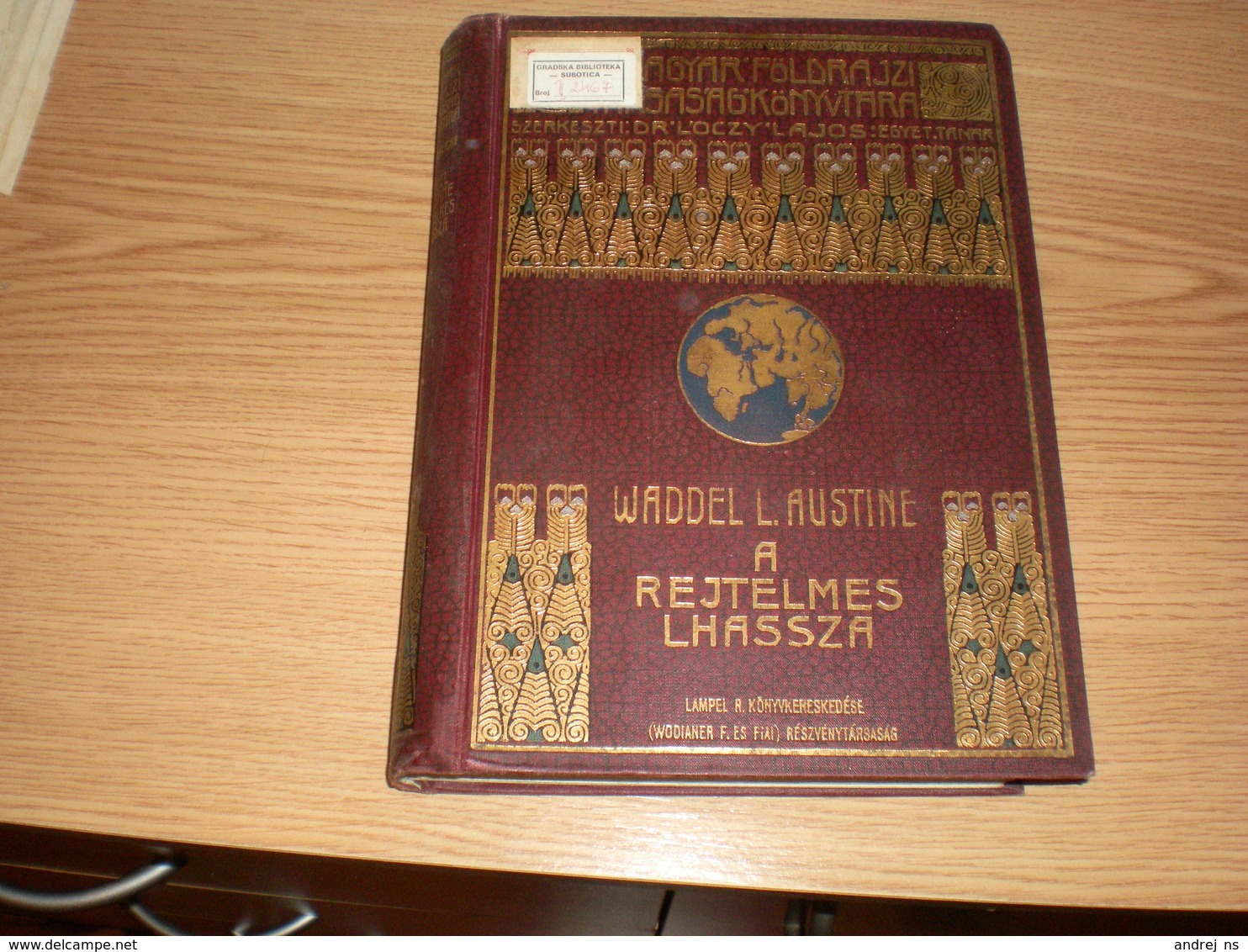 Hungary Waddel L Austin A Rejtelmes Lhassza 287 Pages Maps - Oude Boeken