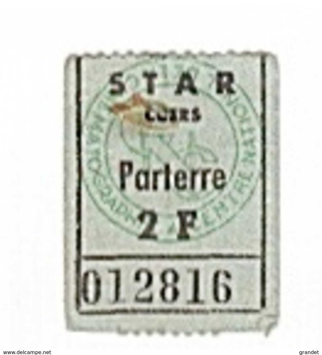 CUERS - STAR - CINEMA - 2F - TCKET D'ENTRÉE. - Tickets D'entrée