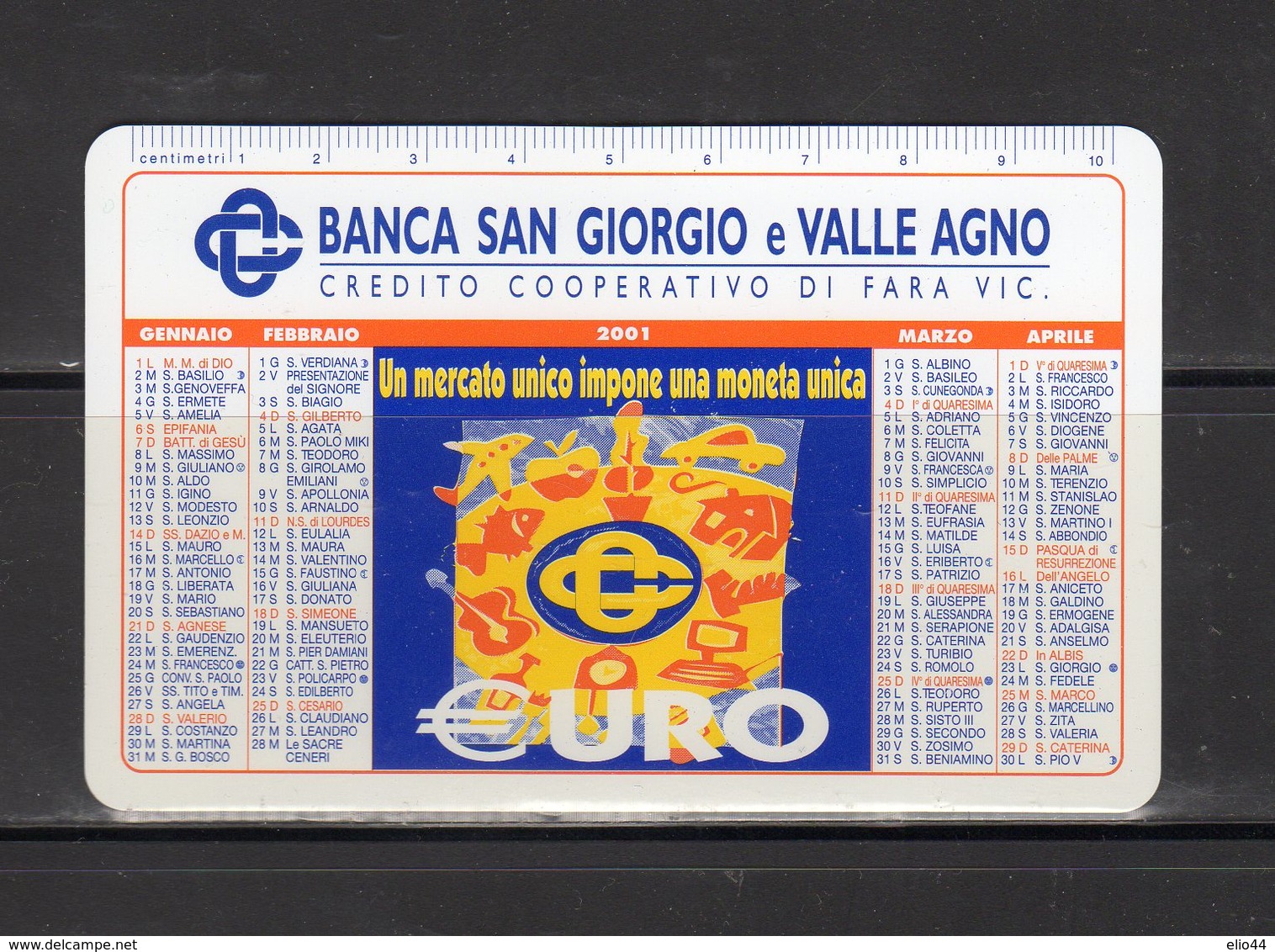 Banca San Giorgio E Valle Agno - Credito Cooperativo Di Fara Vicentina - - Formato Piccolo : 2001-...