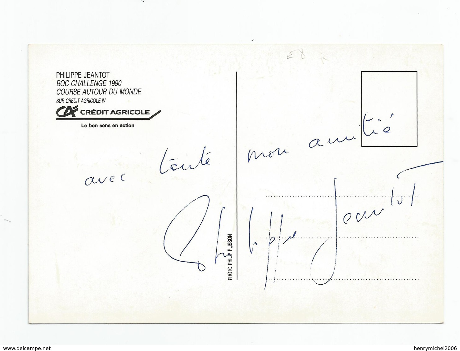 Voilier Boc Challenge 1990 Philippe Jeantot Autographe Signature , Course Autour Du Monde - Sailing Vessels