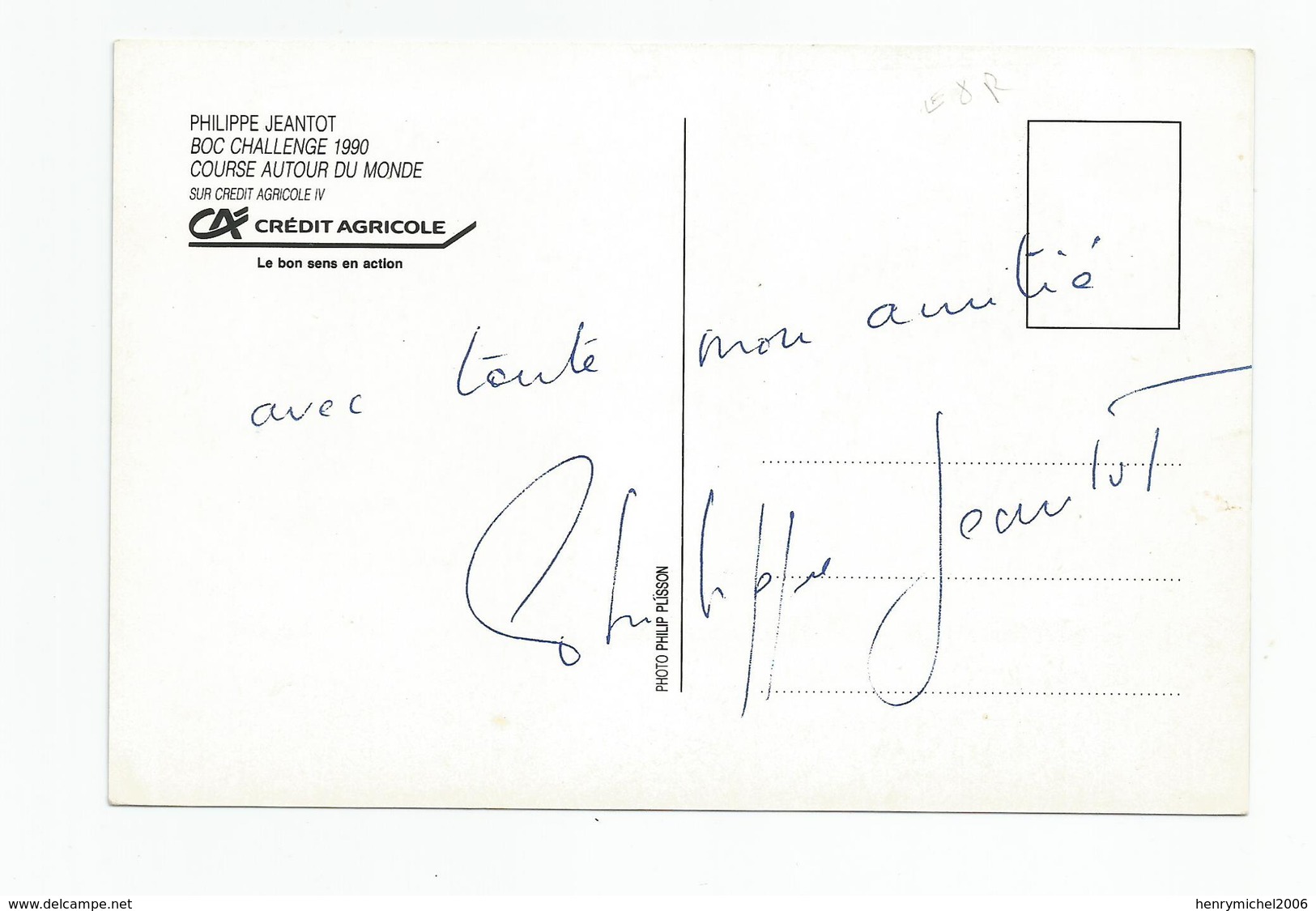 Voilier Boc Challenge 1990 Philippe Jeantot Autographe Signature , Course Autour Du Monde - Sailing Vessels