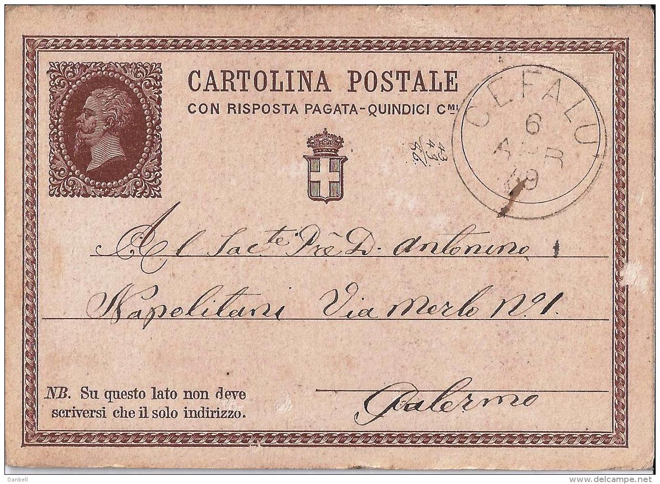 MG114) ITALIA REGNO 1879 - CP Risposta Pagata 15 Cent.Timbro CEFALU - Interi Postali
