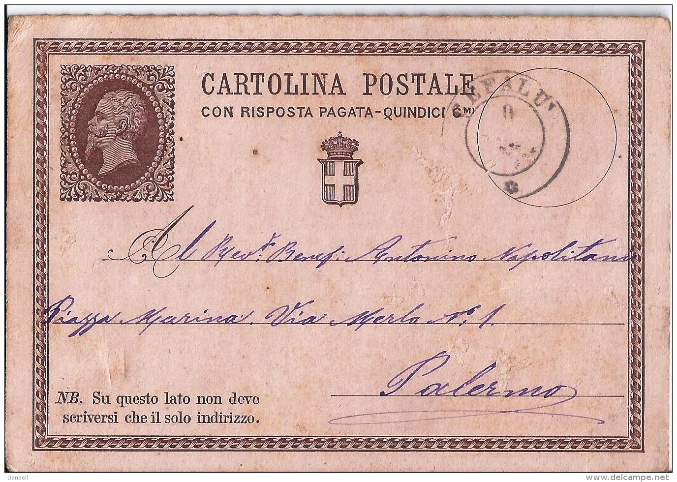 MG117) ITALIA REGNO 1877- CP Risposta Pagata 15CENT. Timbro Doppio Cerchio CEFALU' - Interi Postali