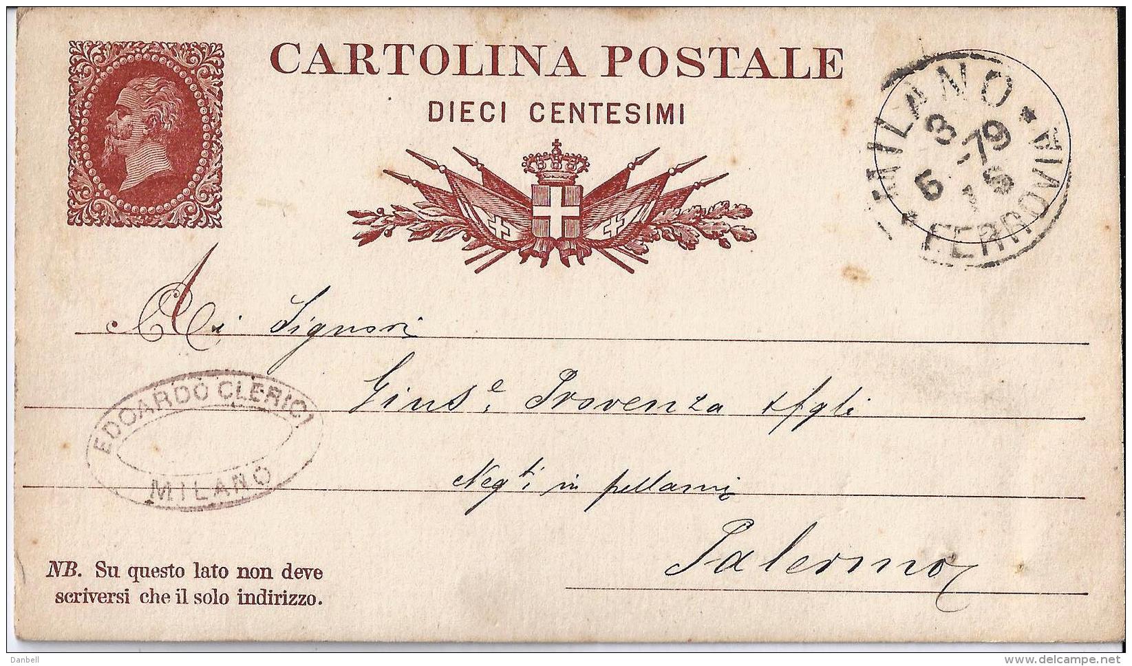 MG137) ITALIA REGNO- 1878 CP Vitt.Emanuele II Senza Cornice Timbro MILANOcon Timbro Commerciale - Entiers Postaux