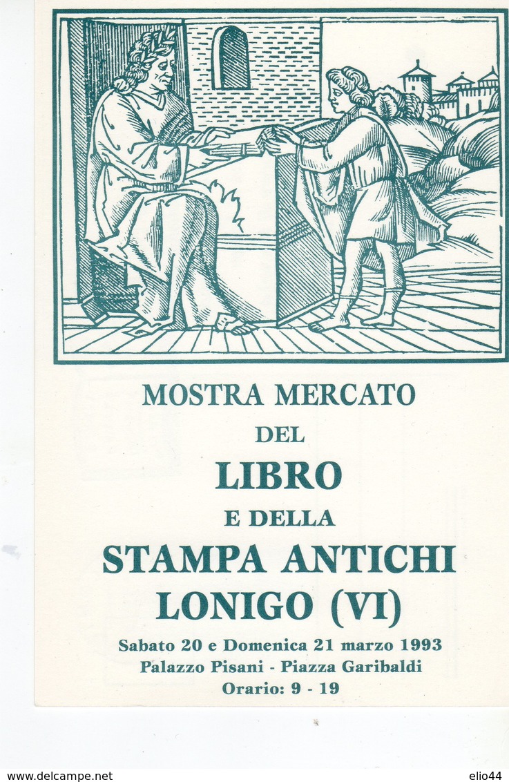 Lonigo (VI) 1993  - Mostra Mercato Del Libro E Della Stampa Antichi - - Altri & Non Classificati