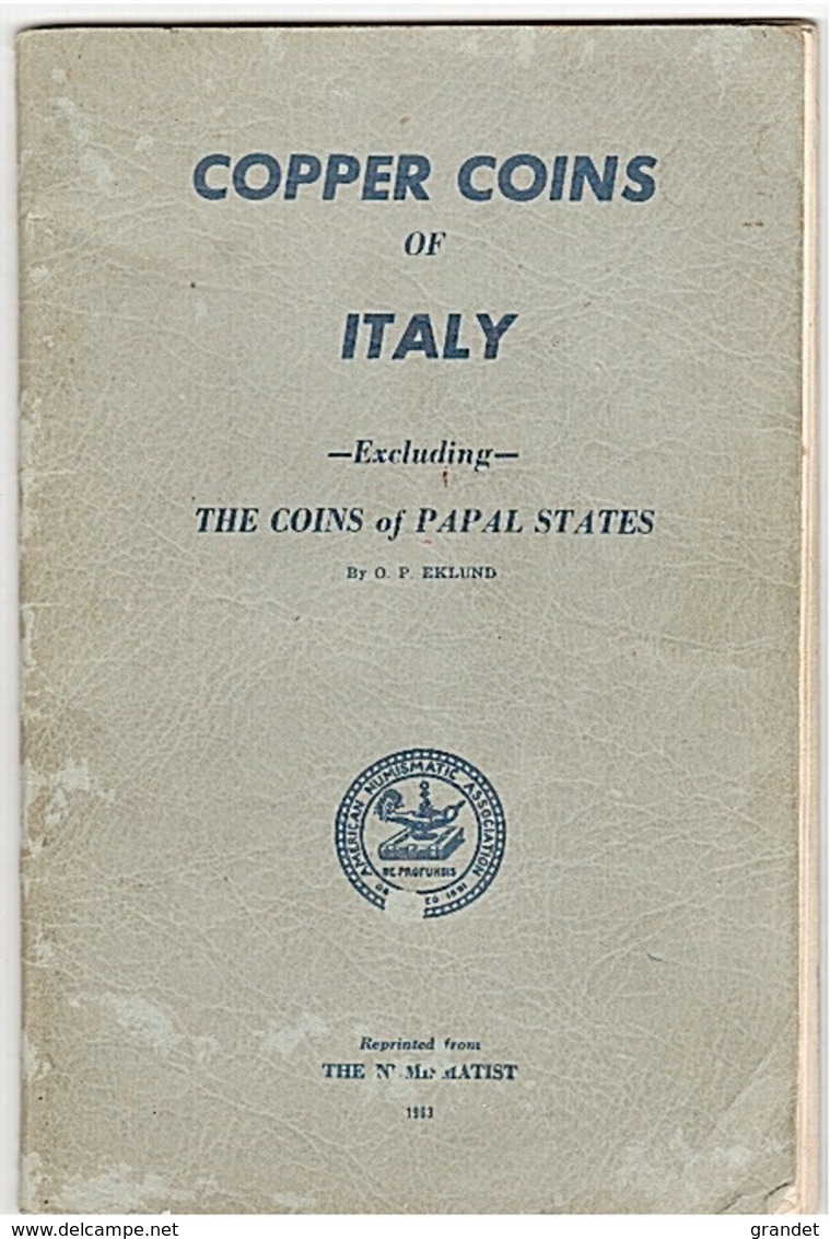 ITALIE - MONNAIES  - COPPER COINAGE - EKLUND - 1963. - Livres & Logiciels