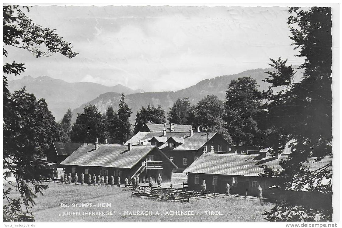 AK 0889  Dr. Stumpf-Heim " Jugendherberge " - Maurach Am Achensee Um 1959 - Achenseeorte