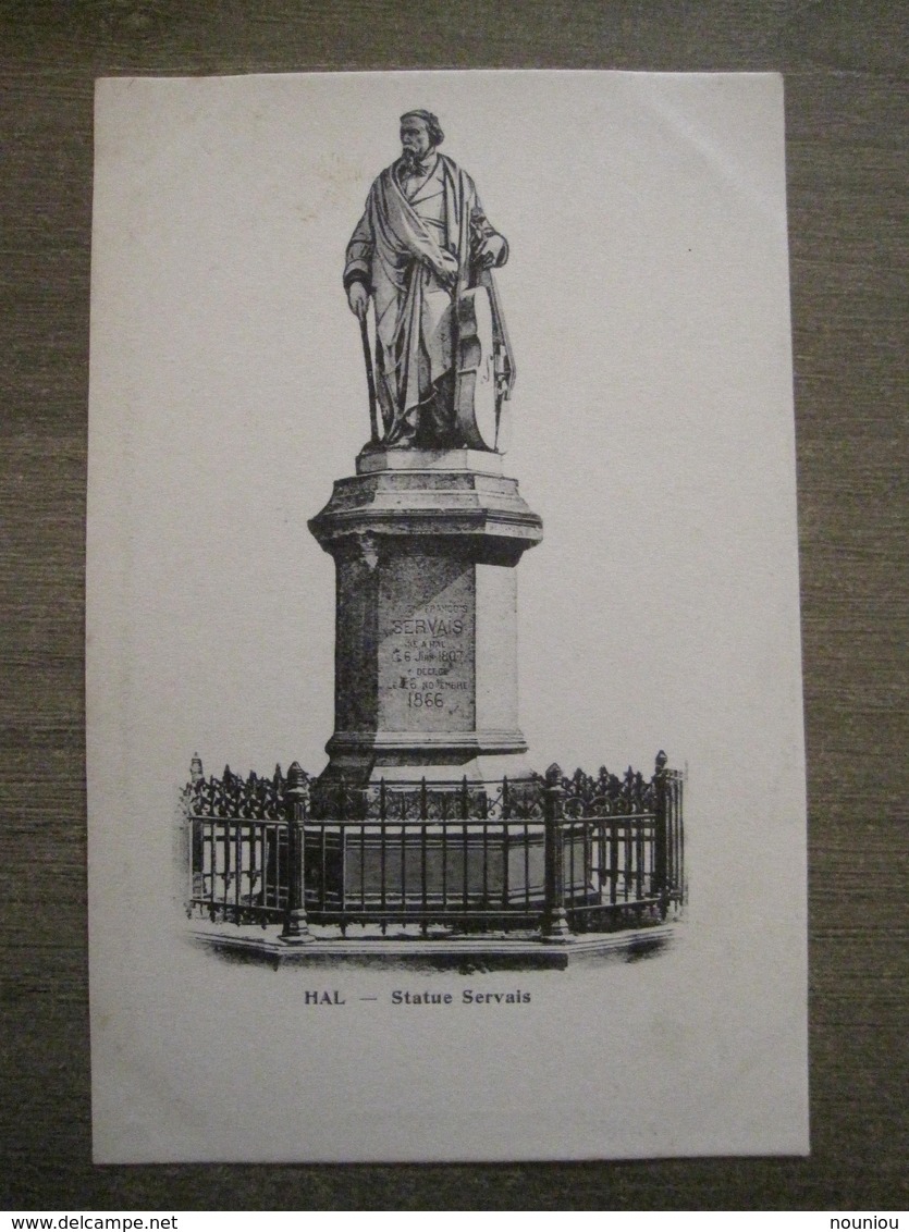 Cpa Hal Halle - Statue Servais - Edition Sencie-Vandormael - Halle