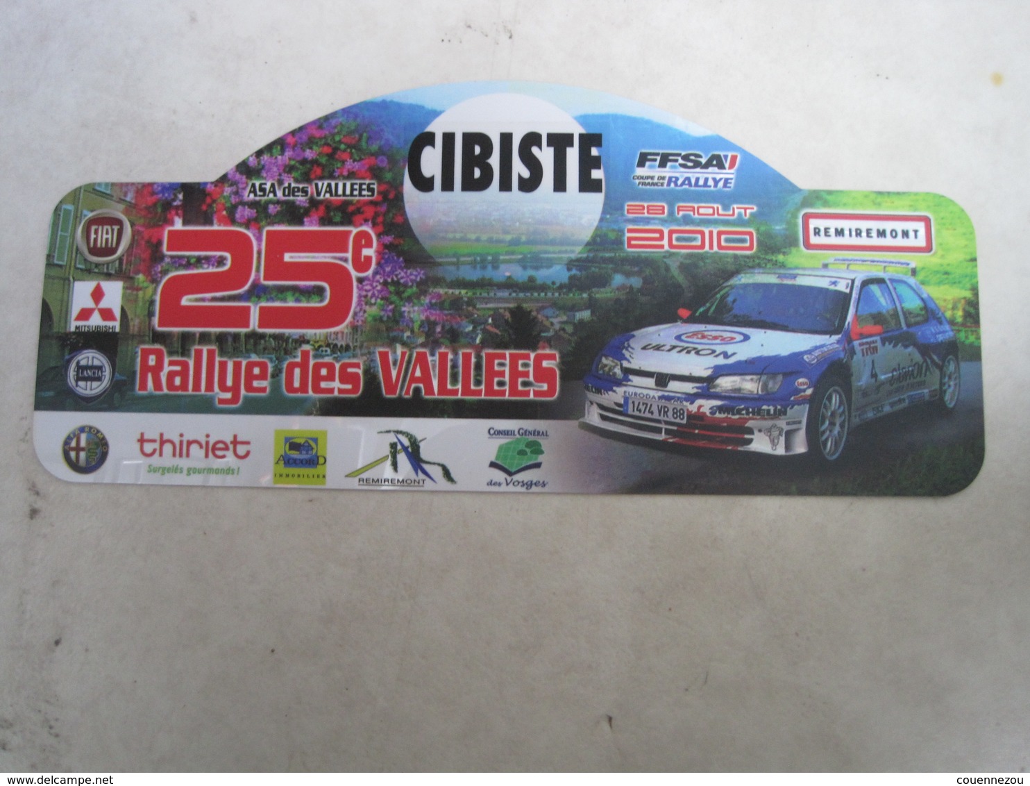 PLAQUE DE RALLYE   25 Eme RALLYE DES VALLEES   Remiremont - Rallyeschilder