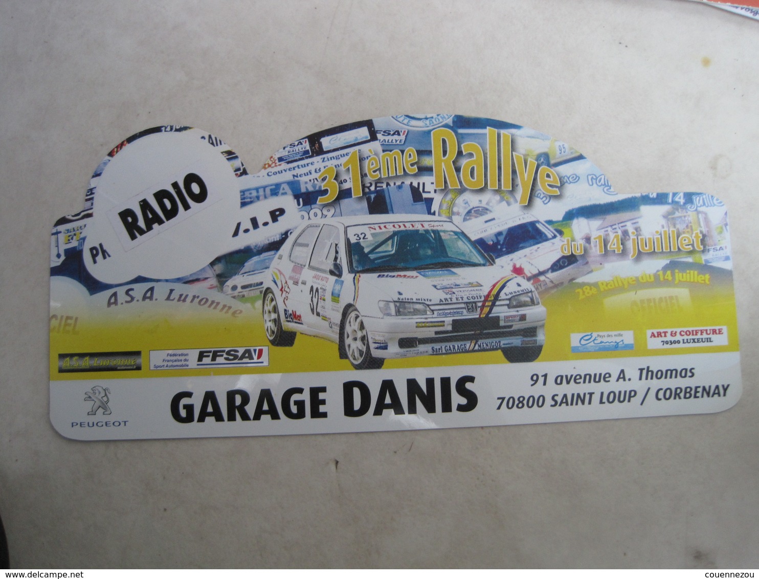 PLAQUE DE RALLYE    31 Eme  RALLYE DU 14 JUILLET - Plaques De Rallye
