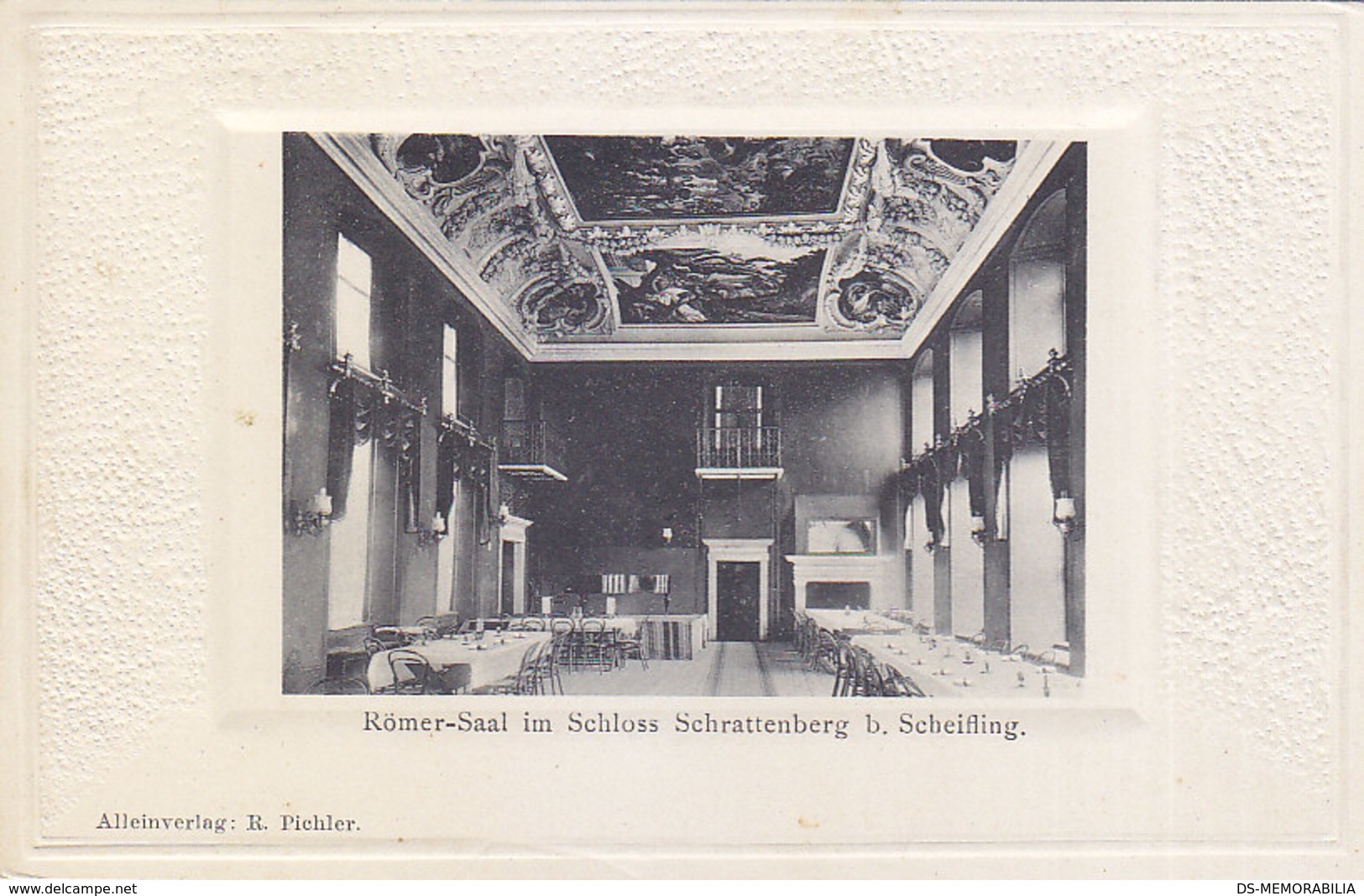 Schloss Schrattenberg Bei Scheifling - Romer Saal 1911 - Scheifling