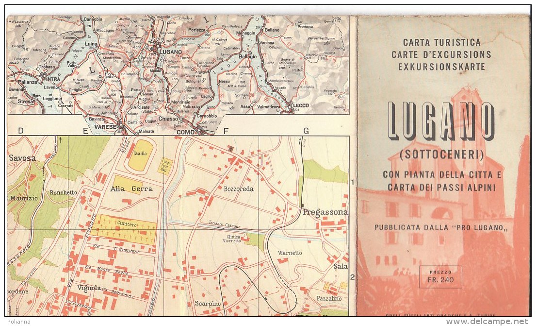 B1888 - CARTA TURISTICA DI LUGANO E DINTORNI Ed. Orell Fussli 1956/MAP/CARTA PASSI ALPINI - Carte Topografiche