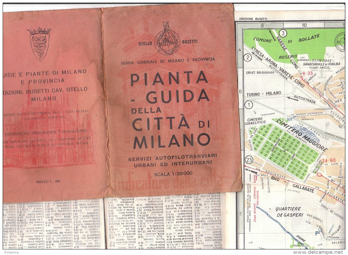 B1914 - PIANTA GUIDA CITTA&acute; DI MILANO Otello Busetti 1963/LINEE FILOBUS/TRAMWAY - Carte Topografiche