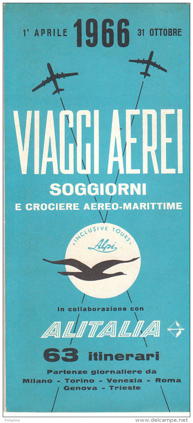 B1955 - AVIAZIONE - Brochure VIAGGI AEREI ALITALIA SOGG.E CROCIERE AEREO-MARITTIME ITINERARI 1966/TEL-AVIV/MAJORCA/OSLO - Giveaways