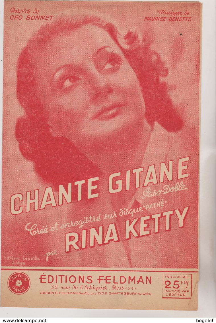 (RG1)CHANTE GITANE , RINA KETTY ; Musique MAURICE DEHETTE , Paroles GEO BONNET - Partitions Musicales Anciennes