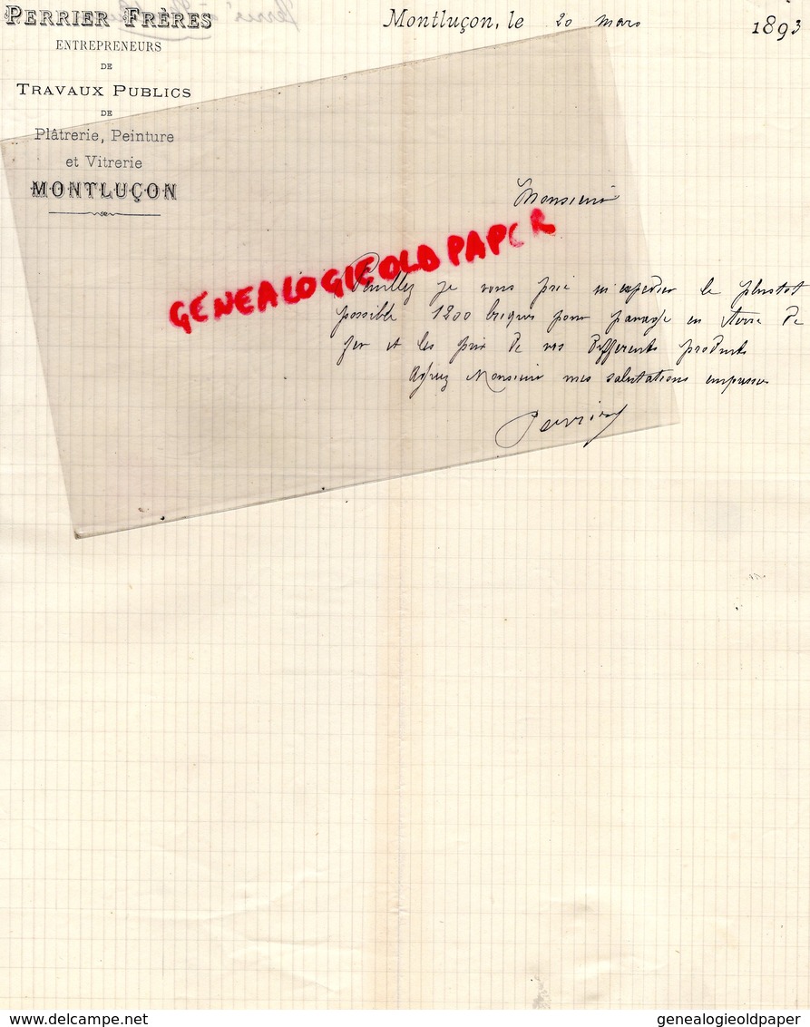 03- MONTLUCON - RARE LETTRE MANUSCRITE SIGNEE PERRIER FRERES & COLLIN-ENTREPRENEURS TRAVAUX PUBLICS-RUE SERRURIERS- 1893 - 1800 – 1899