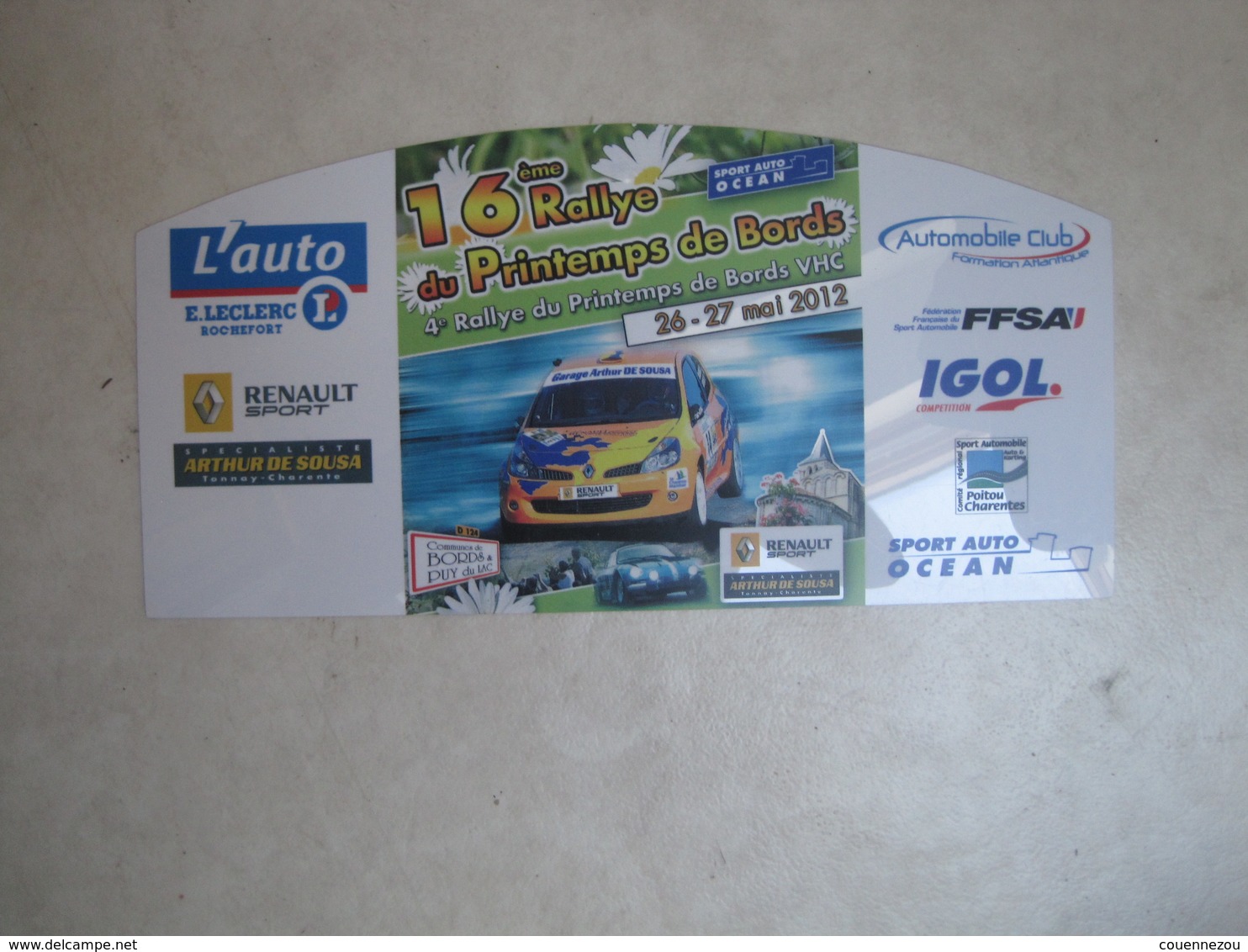 PLAQUE DE RALLYE   16 EME RALLYE DU PRINTEMPS DE BORDS 2012 - Rally-affiches