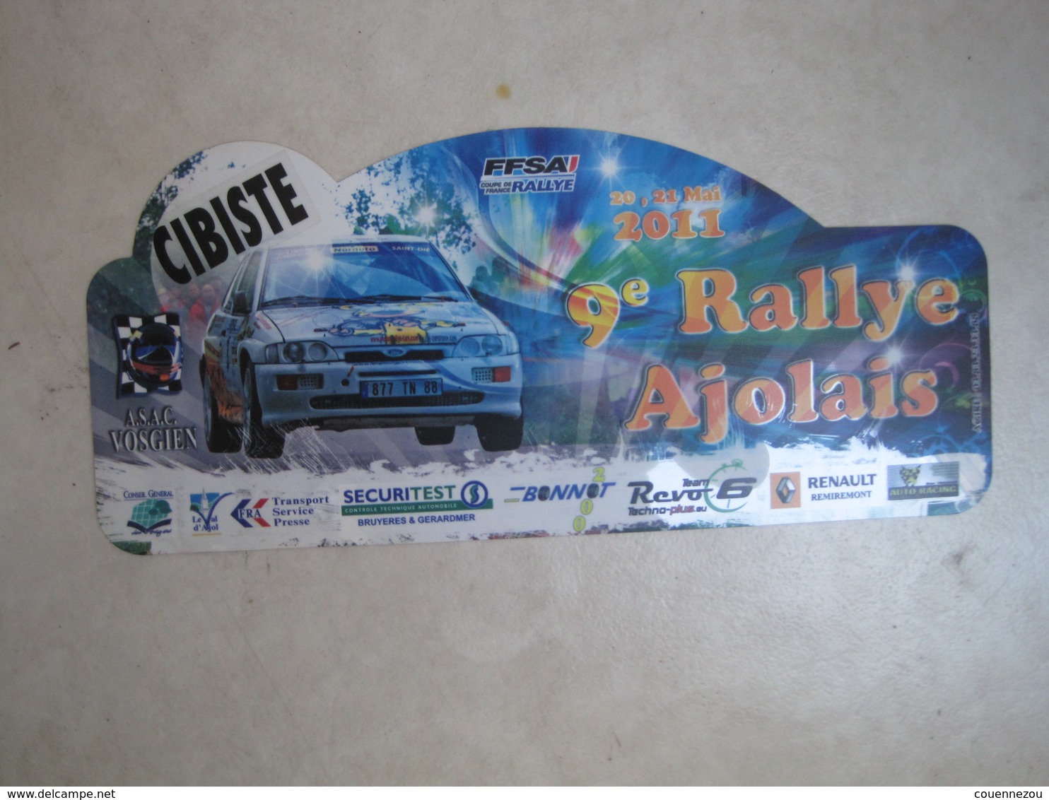 PLAQUE DE RALLYE    9 EME RALLYE AJOLAIS  2011 - Rallye (Rally) Plates