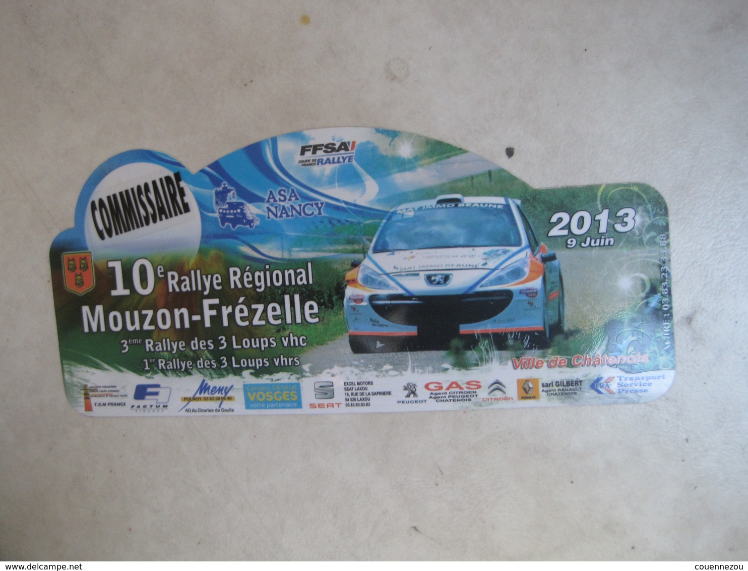 PLAQUE DE RALLYE   10 EME RALLYE REGIONAL MOUZON FREZELLE 2013 - Plaques De Rallye