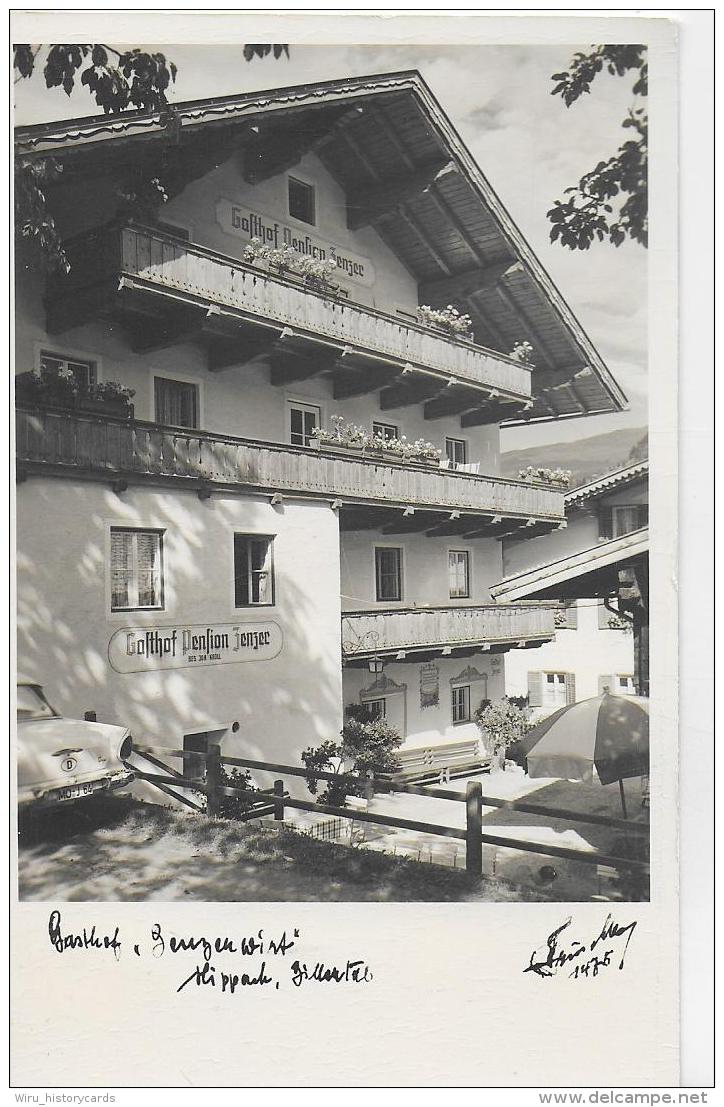 AK 0889  Hippach - Gasthof Zenzerwirt / Verlag Hruschka Um 1950 - Zillertal