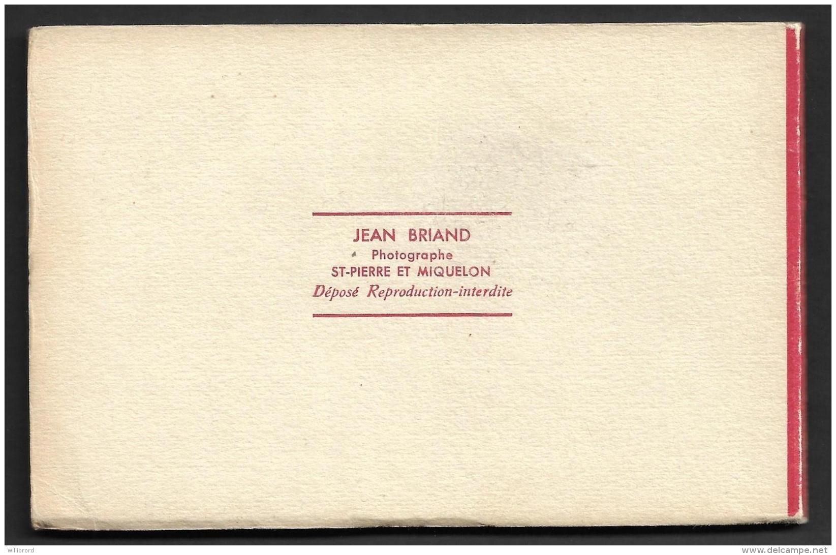 Saint-Pierre Et Miquelon -  Booklet Of 10 Color Postcards With ~1950s Views Of SPM - Published By Jean Briand - Saint-Pierre-et-Miquelon