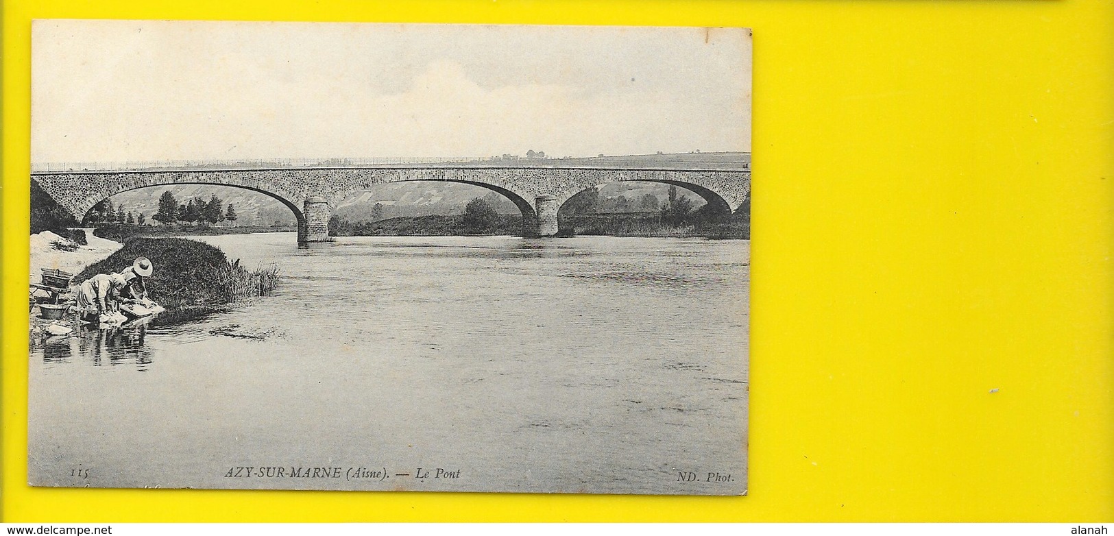 AZY Sur MARNE Lavandières Au Pont (ND Phot) Aisne (02) - Autres & Non Classés