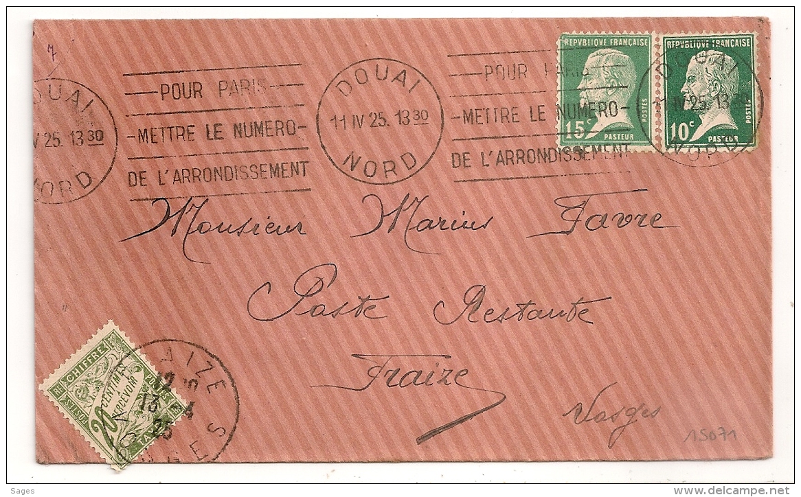 TAXE POSTE RESTANTE 20C, DOUAI Nord Pour FRAIZE Vosges.  Tarif 25 C Avec Type PASTEUR - 1921-1960: Période Moderne