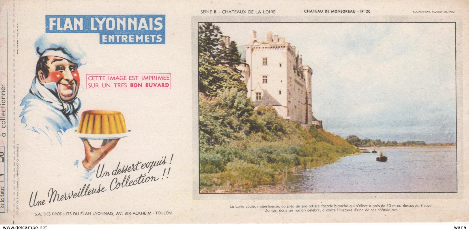 Buvard Flan LYONNAIS Série Chateau De La Loire N° 20 Chateau De MONSOREAU - Alimentaire