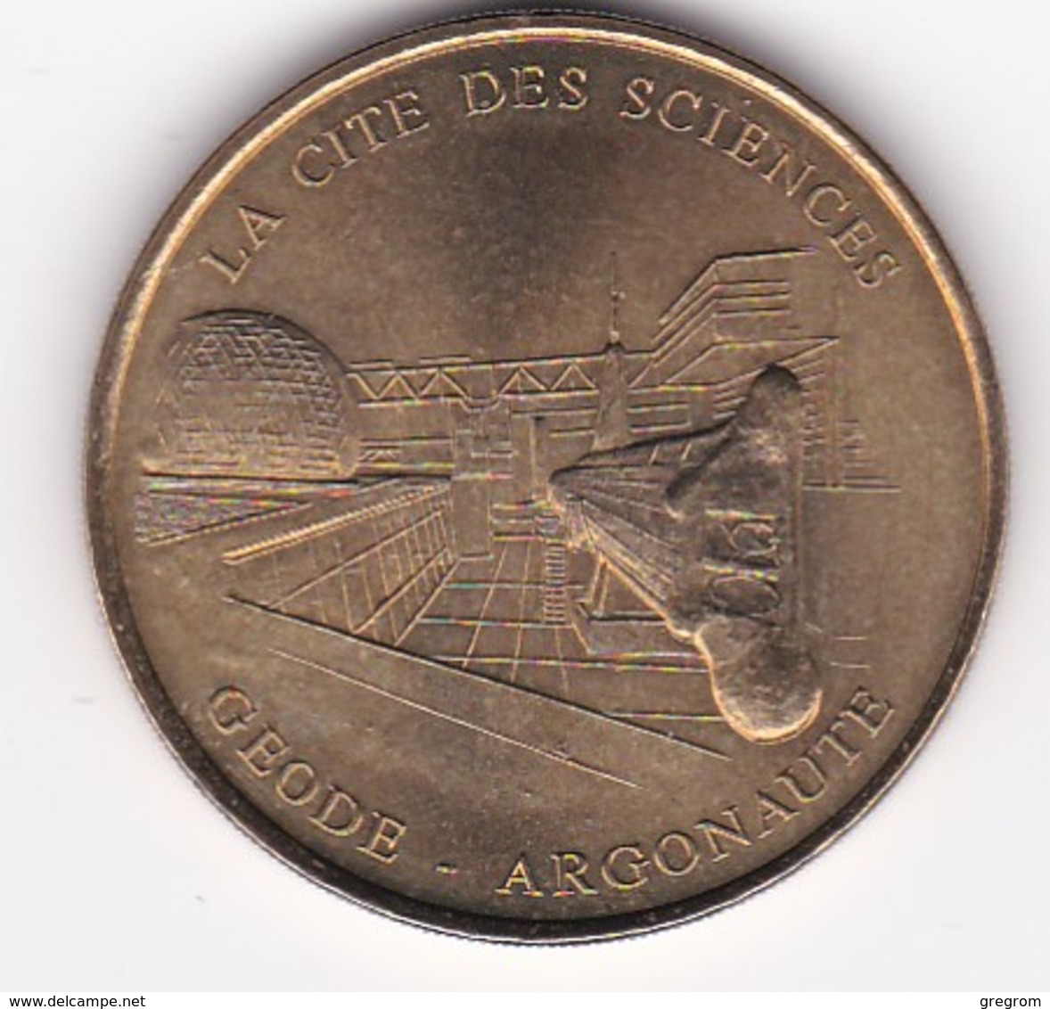 MDP MONNAIE DE PARIS :  LA CITE DES SCIENCES Géode-argonaute 7519CS1/99 1999  Jeton Médaille - Non-datés