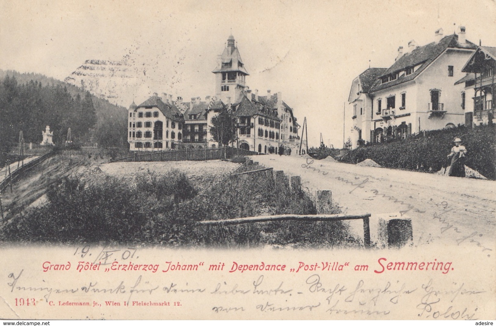 1901 SEMMERING (NÖ) - Grand Hotel Erzherzog Johann Mit Dependance Post Villa, Litho Gel.1901 - Semmering