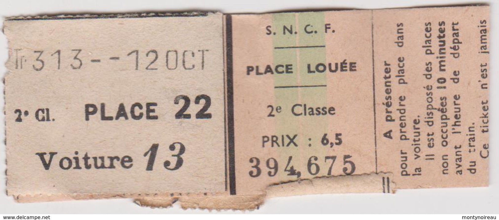 Vieux  Papier : Genre Ticket S N C F , Place Loué  Train Partant De  Paris Saint Lazare ( 8 Par 3 Cm) - Autres & Non Classés