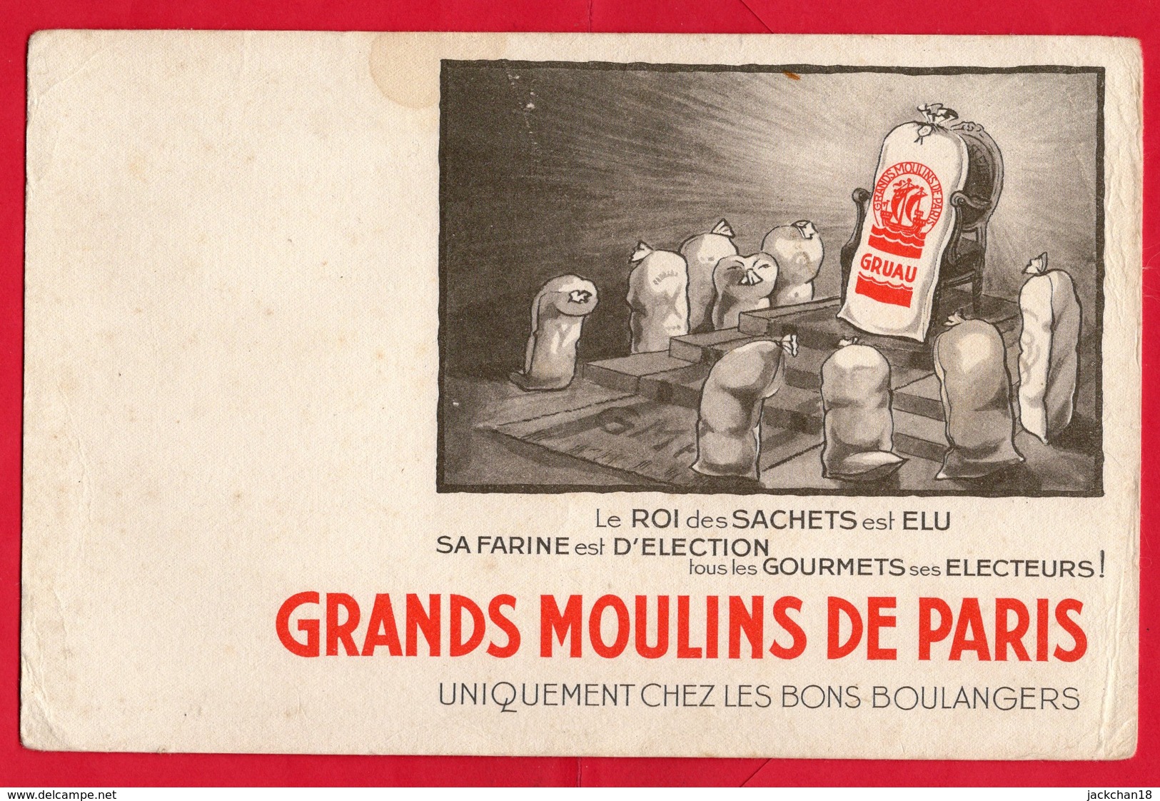 -- GRANDS MOULINS DE PARIS -UNIQUEMENT CHEZ LES BONS BOULANGERS -- - M