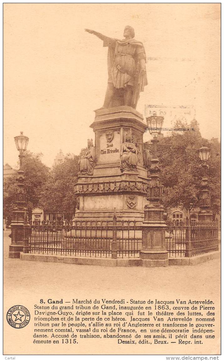 GAND - Marché Du Vendredi - Statue De Jacques Van Artevelde - Gent