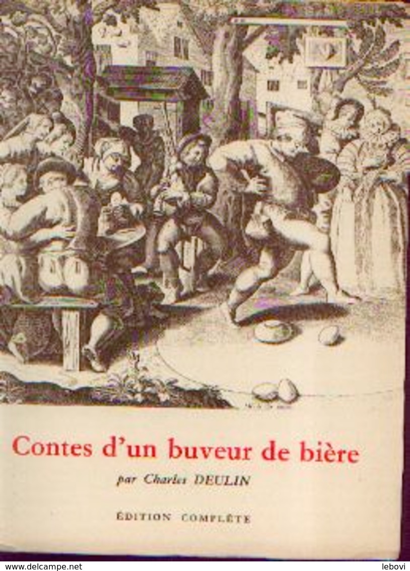 « Contes D’un Buveur De Bière » DEULIN, Ch. - Ed. S. L. E. L., Lille (1951) - Autres & Non Classés