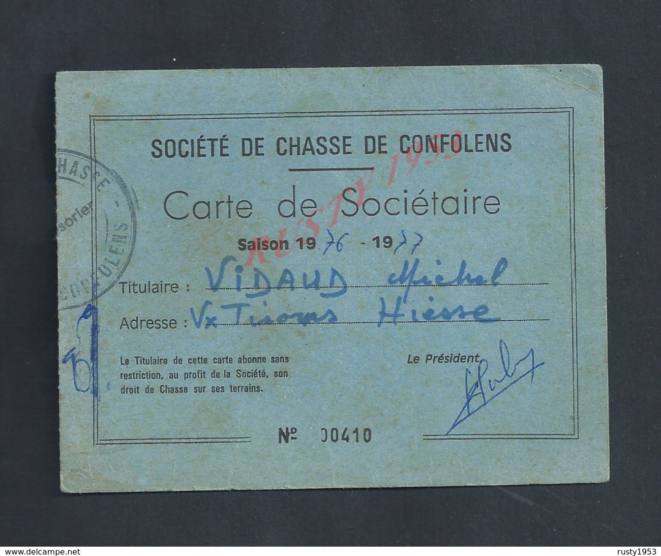 CARTE DE SOCIÉTAIRE SOCIÉTÉ DE CHASSE DE CONFOLENS SAISON 1976/77 DE Mr VIDAUD MICHEL : - Autres & Non Classés